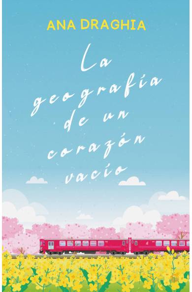 La geografía de un corazón vacío La geografía de un corazón vacío
