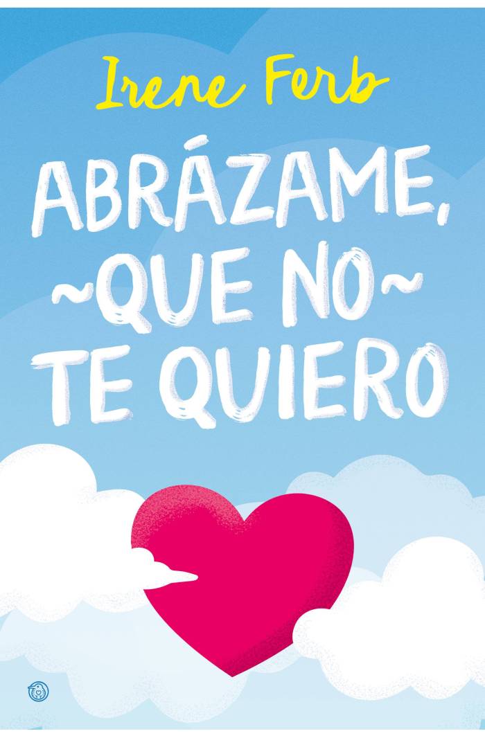 Abrázame, que no te quiero Abrázame, que no te quiero
