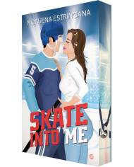 Skate into me Skate into me