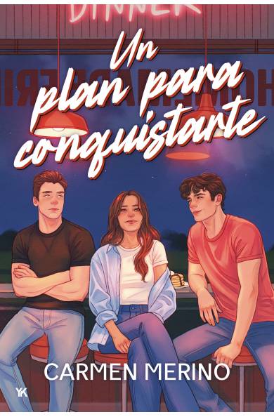 Un plan para conquistarte Un plan para conquistarte