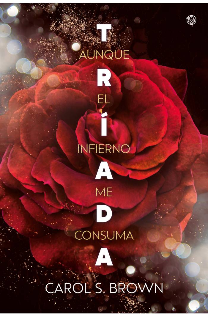 Aunque el infierno me consuma