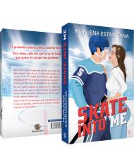 Skate into me Skate into me