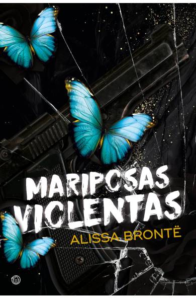 Mariposas violentas Mariposas violentas