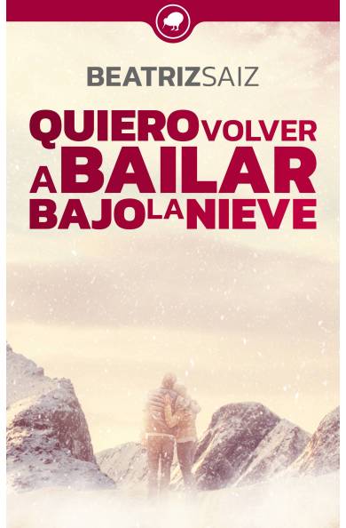 Quiero volver a bailar bajo la nieve