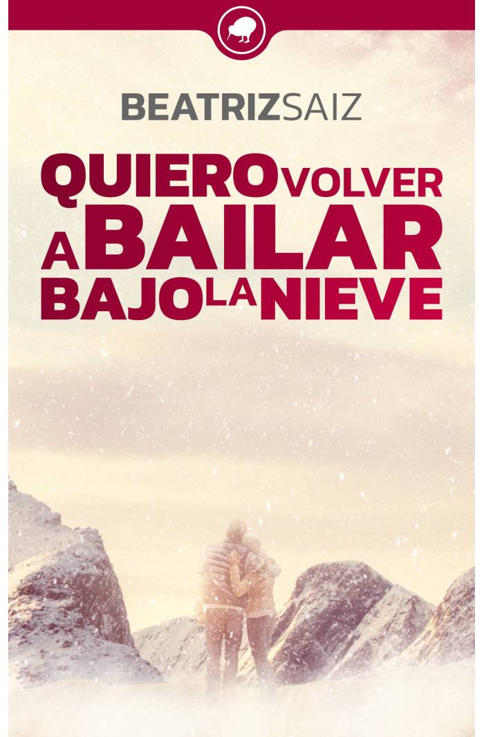 Quiero volver a bailar bajo la nieve