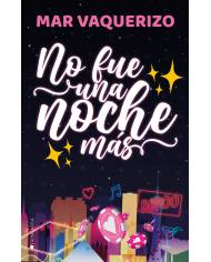 No fue una noche más