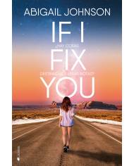 If I fix you
