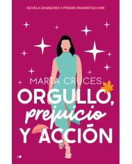 Orgullo, prejuicio y acción
