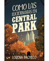 Como las luciérnagas en Central Park